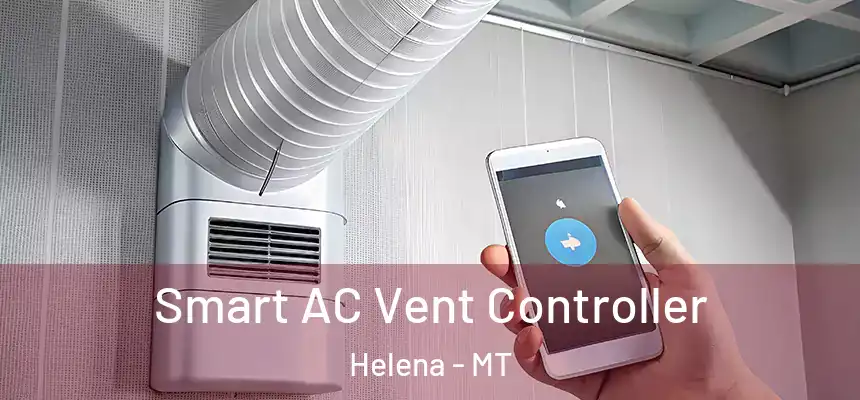 Smart AC Vent Controller Helena - MT